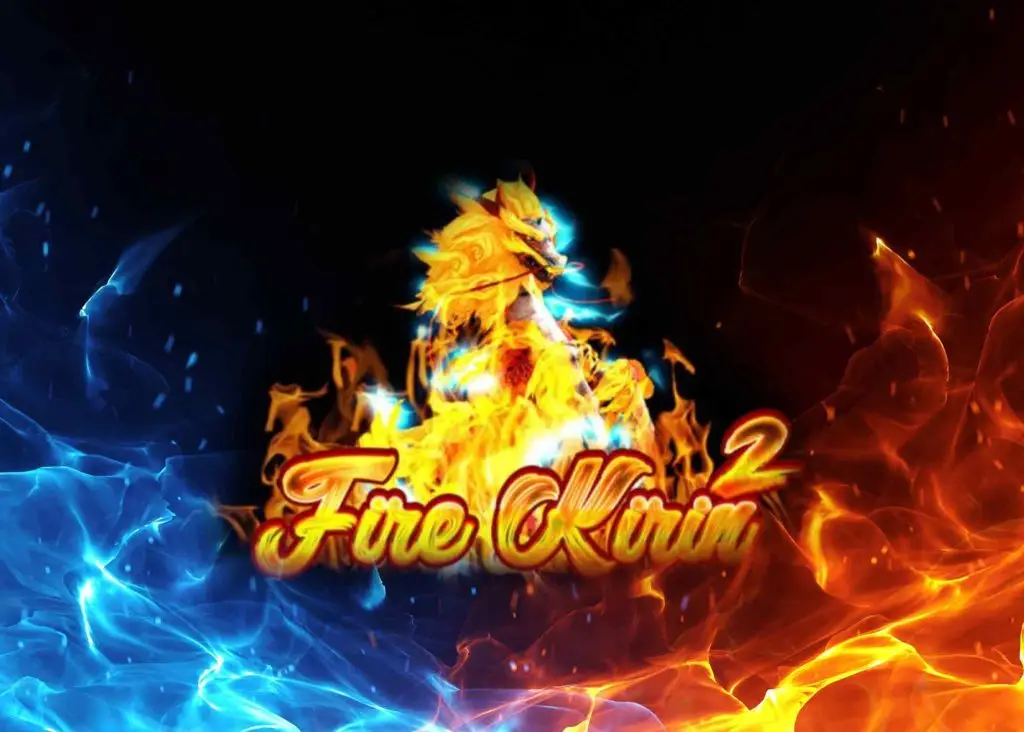 Fire Kirin 2 Fish Game