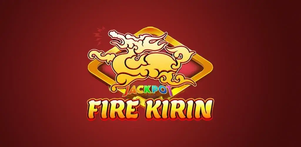 Fire Kirin Online Casino Sweepstakes